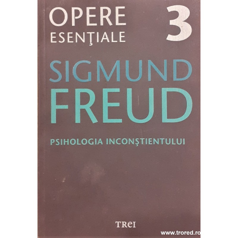 Psihologia inconstientului Opere esentiale 3
