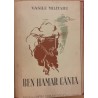 La pasa vine un oltean.../ Ben Hamar canta / Flori alese din Les Fleurs du Mal