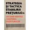 Strategia si tactica stabilirii preturilor . Un ghid pentru cresterea profiturilor