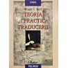 Teoria si practica traducerii