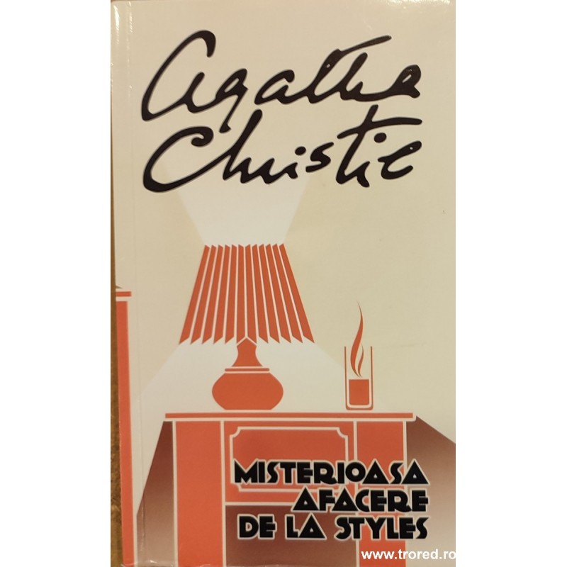 Misterioasa afacere de la Styles. Seria Hercule Poirot Misterioasa afacere de la Styles. Seria Hercule Poirot