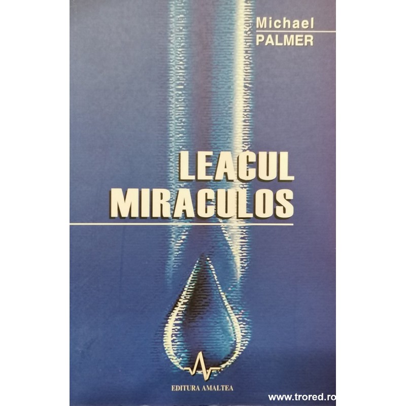 Leacul miraculos