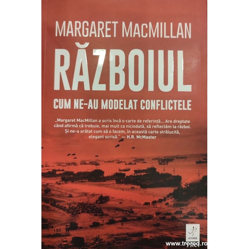 Razboiul cum ne-au modelat conflictele