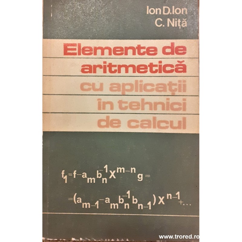 Elemente de aritmetica cu aplicatii in tehnici de calcul