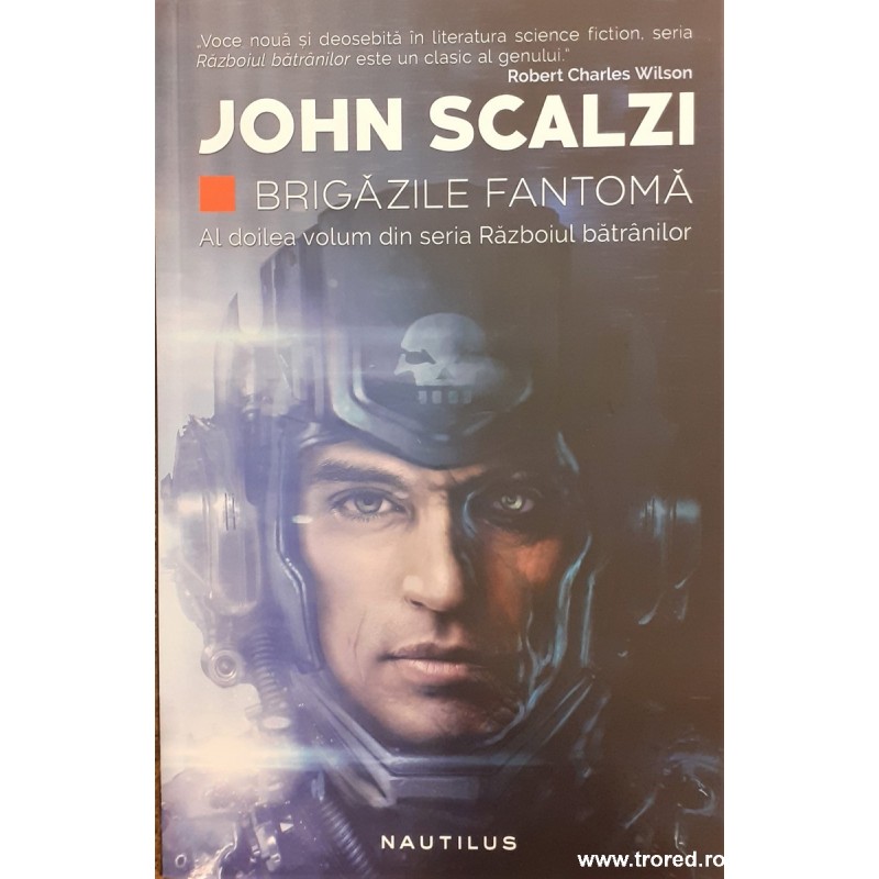 Brigazile fantoma vol.2 Seria Razboiul batranilor