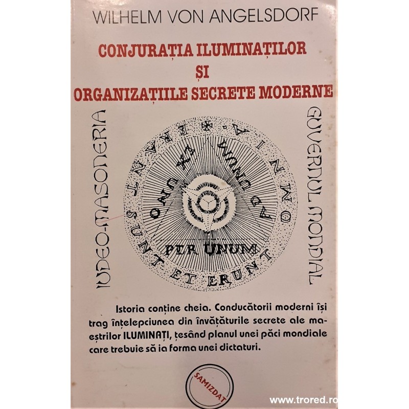 Conjuratia iluminatilor si organizatiile secrete moderne