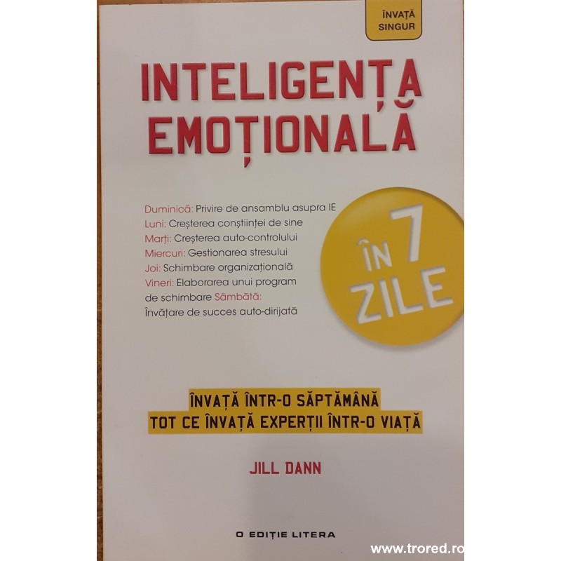Inteligenta emotionala in 7 zile