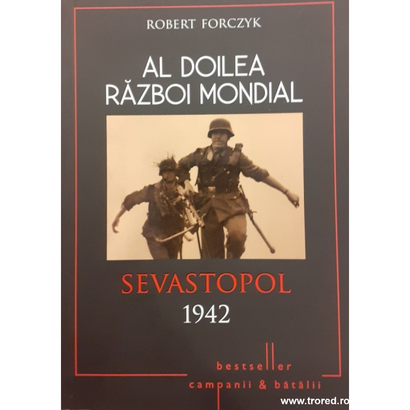 Al Doilea Razboi Mondial Sevastopol 1942