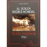 Al Doilea Razboi Mondial Pearl Harbor 1941