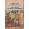Aventurile lui Tom Sawyer. Aventurile lui Huckleberry Finn