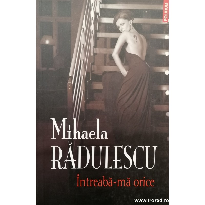 Intreaba-ma orice