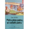 Patru plus patru si ceilalti patru