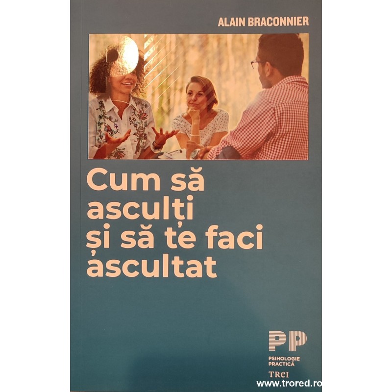 Cum sa asculti si sa te faci ascultat