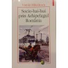 Socio hai hui prin Arhipelagul Romania