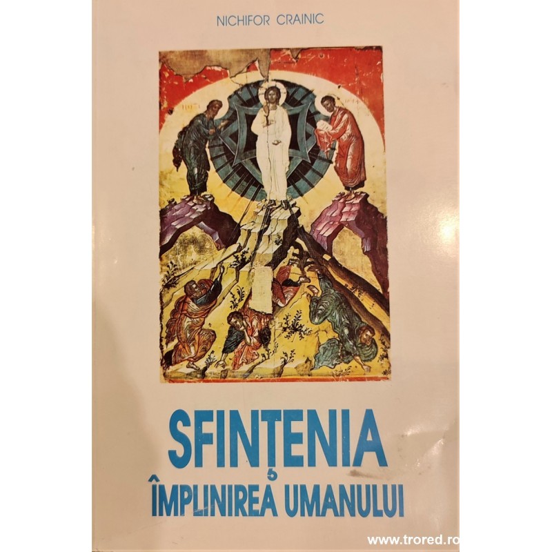 Sfintenia Implinirea umanului