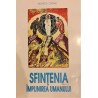 Sfintenia Implinirea umanului