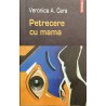 Petrecere cu mama