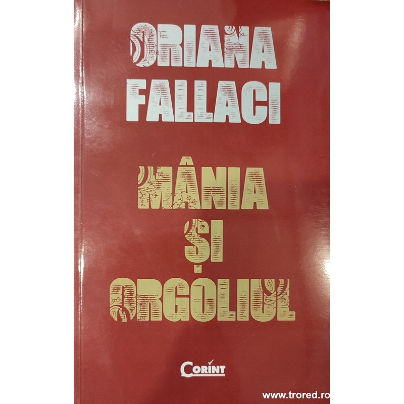 Mania si orgoliul