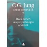 Doua scrieri despre psihologia analitica Opere complete 7