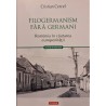 Filogermanism fara germani Romania in cautarea europenitatii