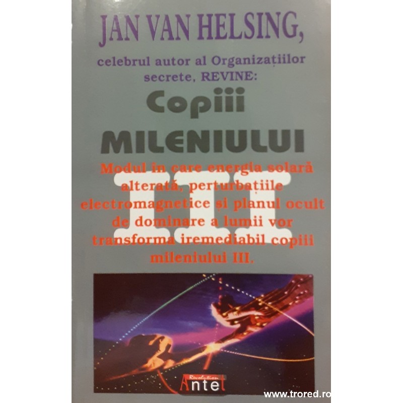 Copiii mileniului III