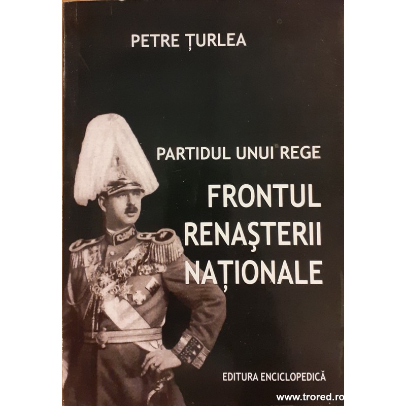 Partidul unui Rege Frontul renasterii nationale
