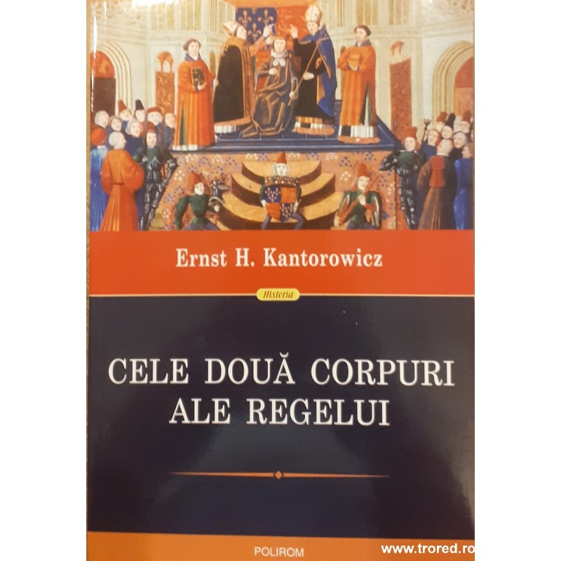 Cele doua corpuri ale regelui