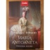 Maria Antoaneta. Procesul reginei