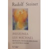 Misiunea lui Michael Revelatia tainelor originare ale entitatii umane
