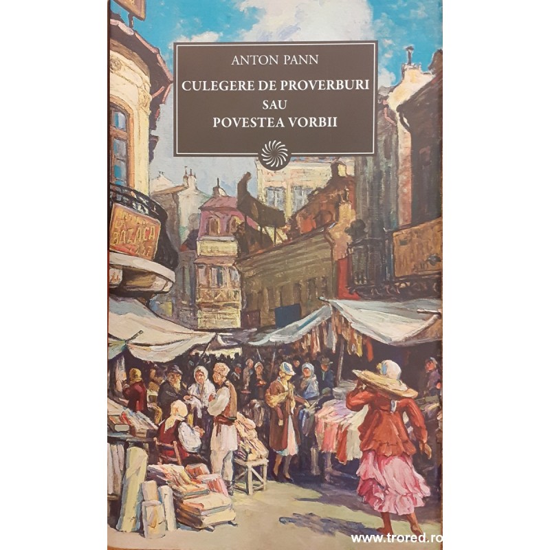 Culegere de proverburi sau Povestea vorbii Jurnalul National 138