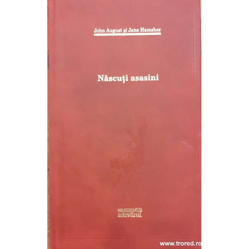 Nascuti asasini Adevarul 101carti 34