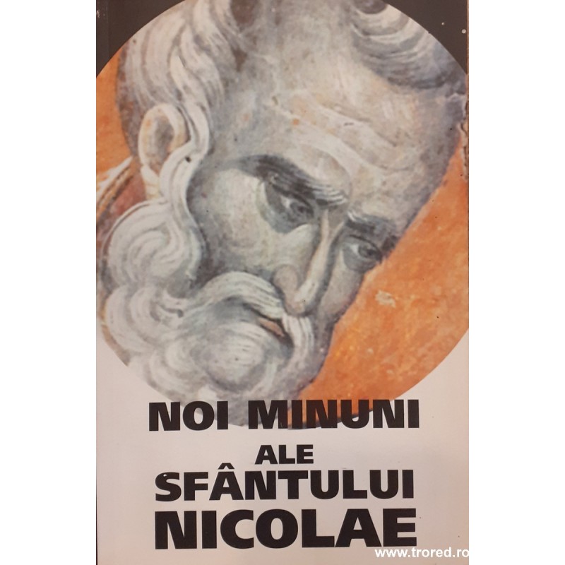 Noi minuni ale Sfantului Nicolae