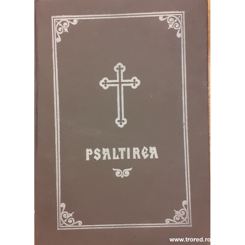 Psaltirea proorocului si imparatului David