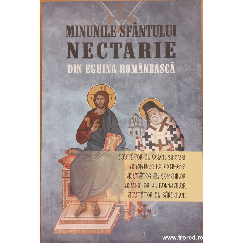 Minunile Sfantului Nectarie din Eghina romaneasca