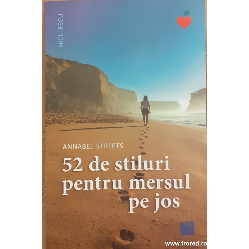 52 de stiluri pentru mersul pe jos 52 de stiluri pentru mersul pe jos