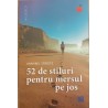 52 de stiluri pentru mersul pe jos