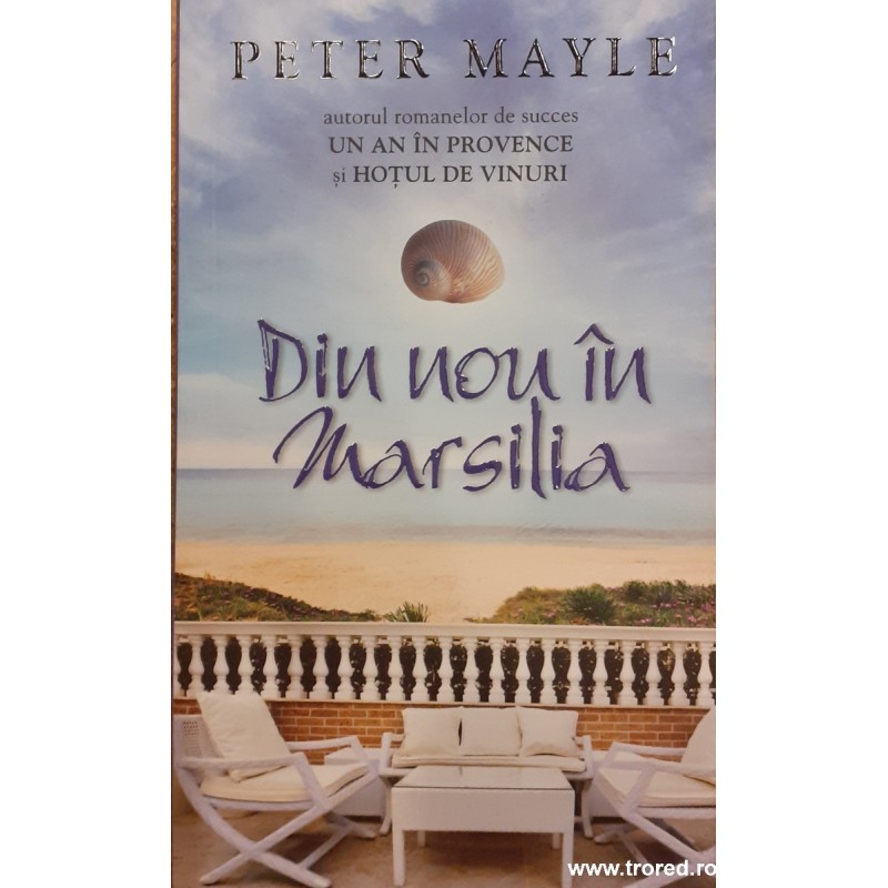 Din nou in Marsilia