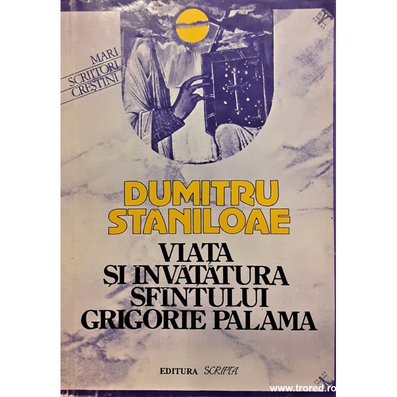 Viata si invatatura Sfantului Grigorie Palama