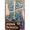 Enigmele Bucurestilor