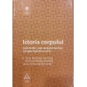 Istoria corpului vol.2 De la Revolutia Franceza la Primul Razboi Mondial