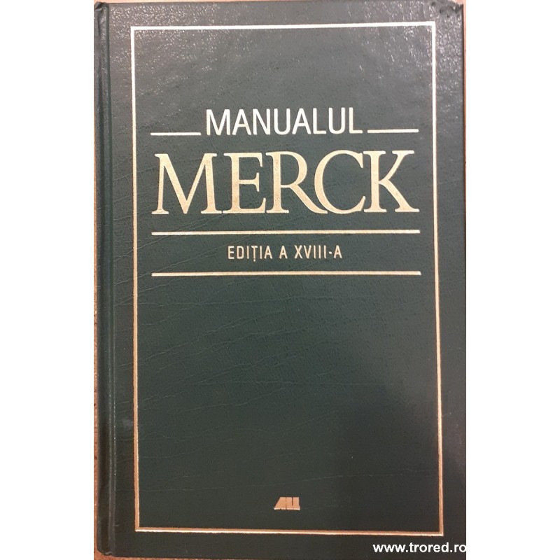 Manualul Merck Editia a XVIII-a Manualul Merck Editia a XVIII-a