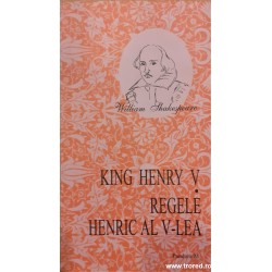 Regele Henric al V-lea /...