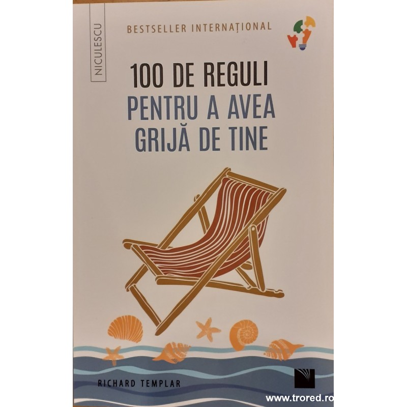 100 de reguli pentru a avea grija de tine