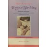 HypnoBirthing Metoda Mongan, pentru o nastere naturala mai usoara, cu blandete si calm