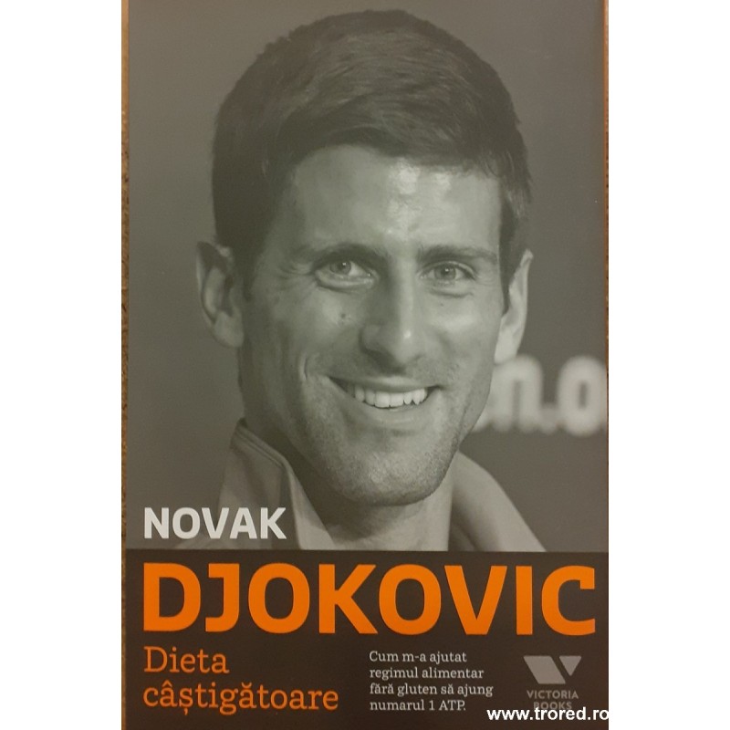 Dieta castigatoare Cum m-a ajutat regimul alimentar fara gluten sa ajung numarul 1 ATP.