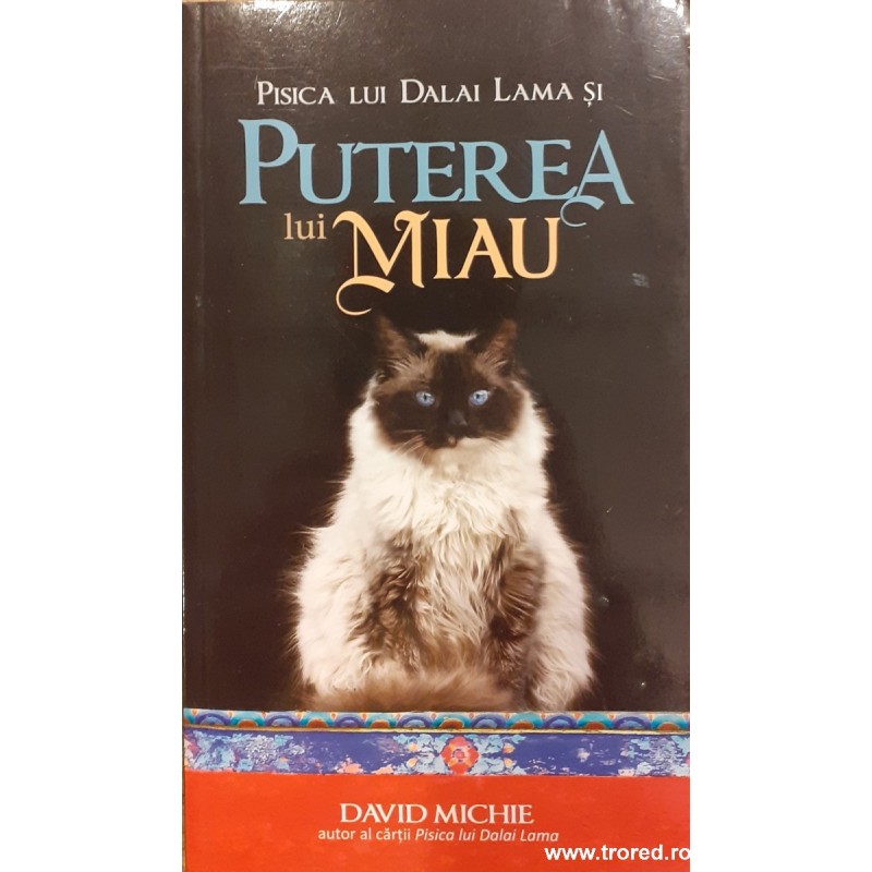 Pisica lui Dalai Lama si Puterea lui Miau