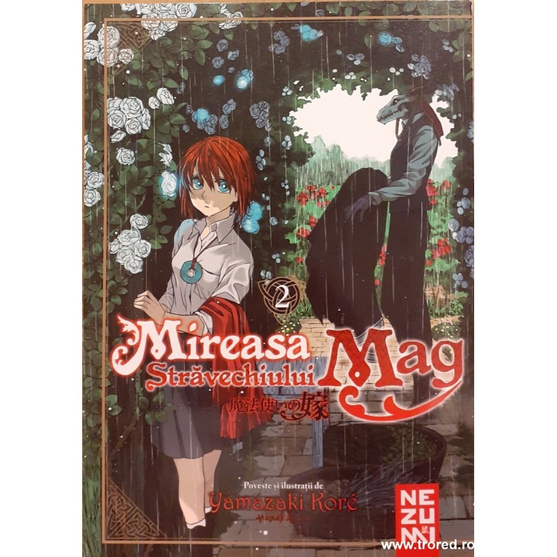 Mireasa stravechiului Mag volumul 2