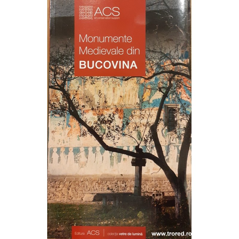 Monumente Medievale din Bucovina