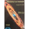 Pamantul se trezeste Profetii 2012-2030