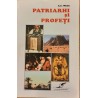 Patriarhi si profeti
